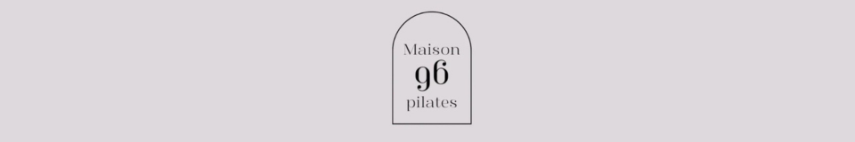 Maison 96 pilates